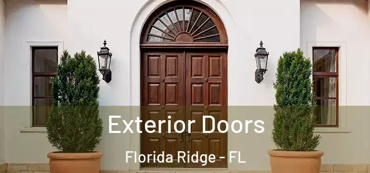 Exterior Doors Florida Ridge - FL